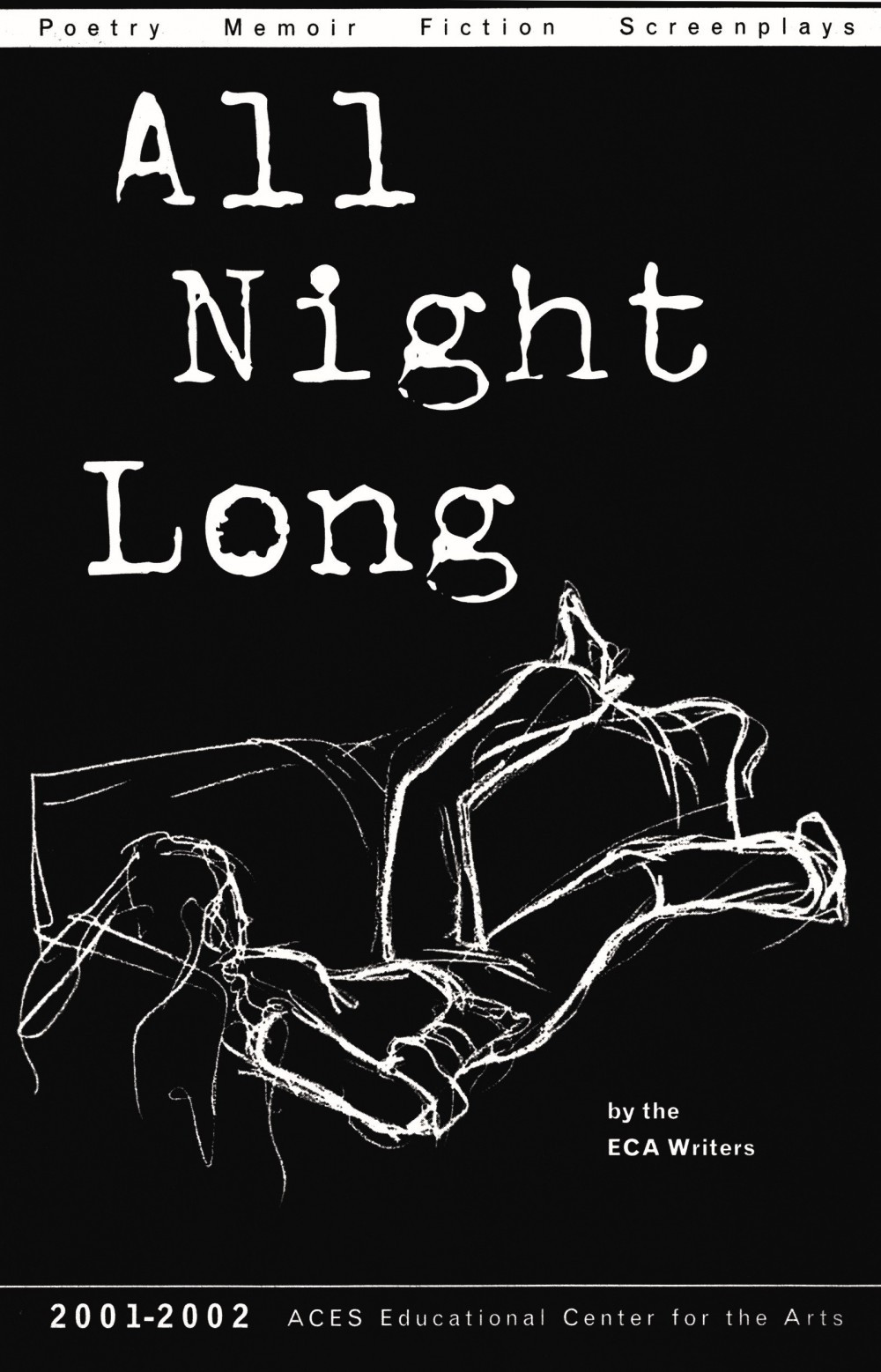 All Night Long 2001-02 ECA Writers Literary Magazine