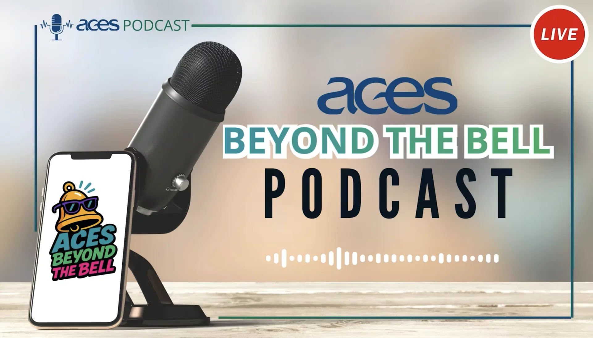 ACES Beyond the Bell podcast graphic