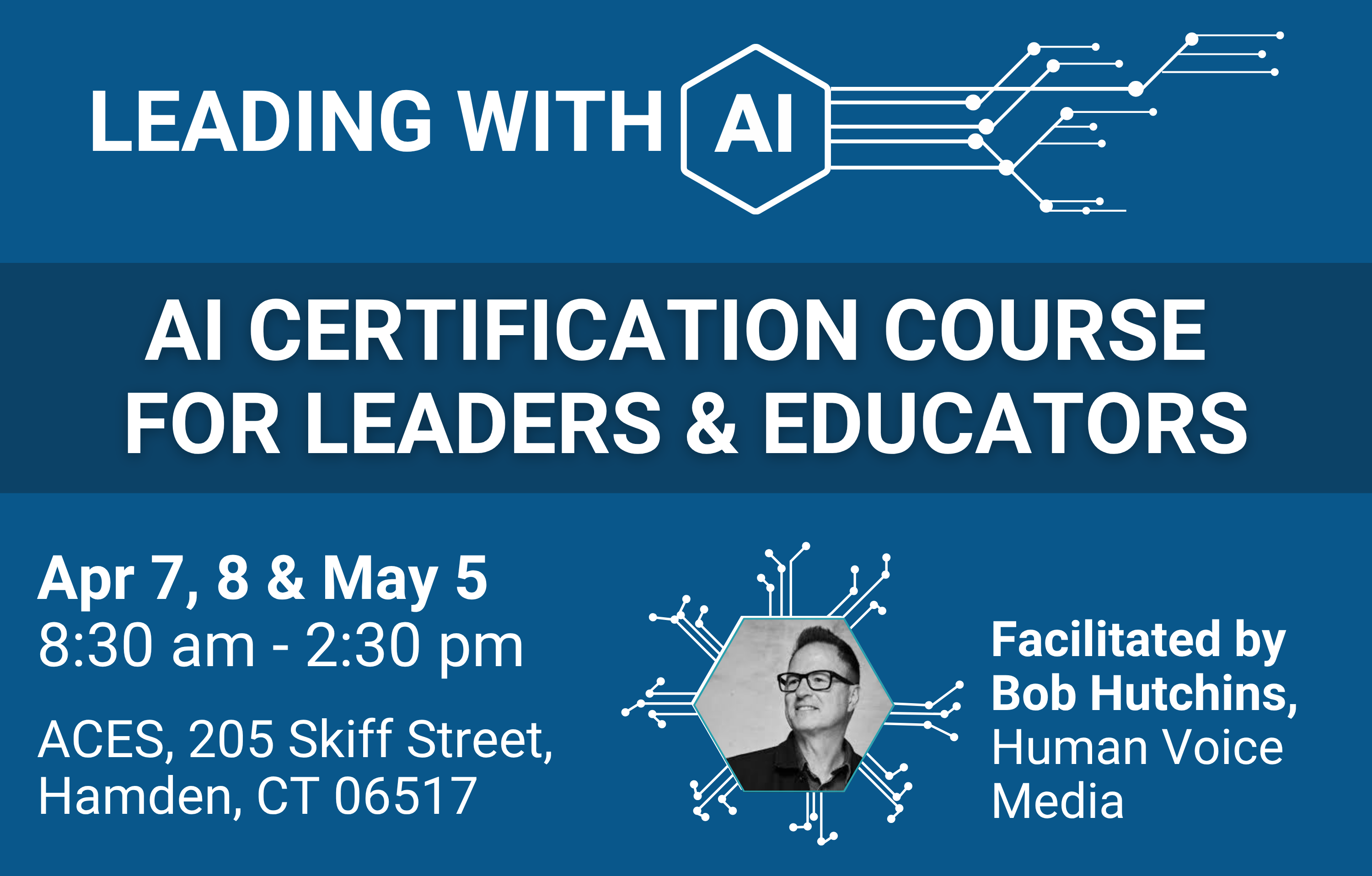 Register for the ACES AI Certification Course for Leaders and Educators